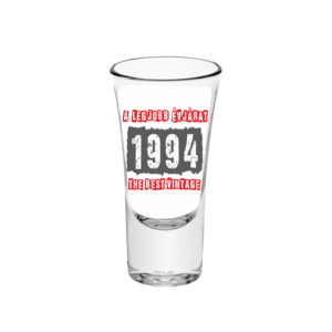 A legjobb évjárat - 1994 évszámos tüske pálinkás pohár minta