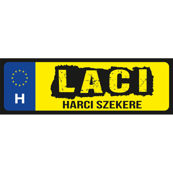 Laci harci szekere neves rendszámtábla minta