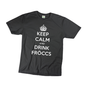 Keep calm and drink fröccs férfi fehér póló minta termék kép