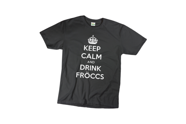 Keep calm and drink fröccs férfi fehér póló minta termék kép