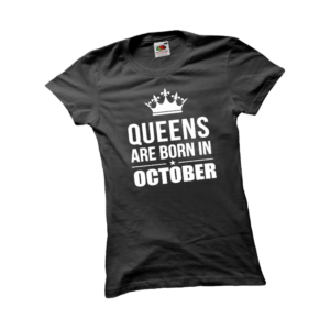 Queens are born in October szülinapi női fehér póló minta termék kép