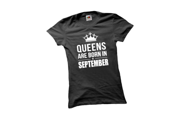 Queens are born in Szeptember szülinapi női fehér póló minta termék kép