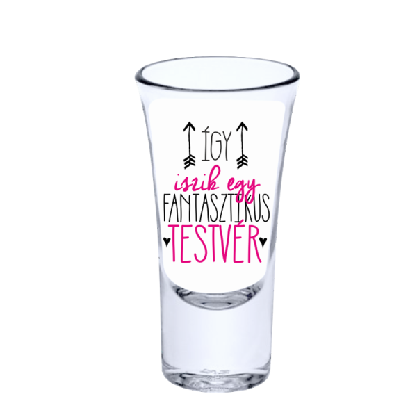 Így iszik egy fantasztikus testvér pink vicces feles pohár termékkép