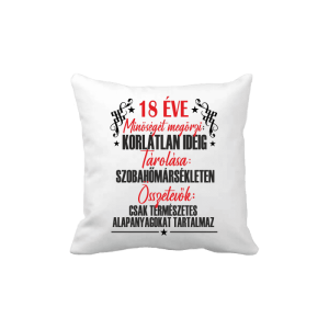 18 éve minőséget megőrzi... – vicces poénos párna termékkép