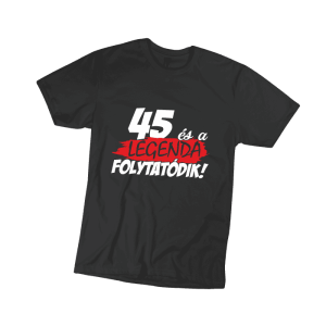 45 és a legenda folytatódik – férfi fekete póló termékkép