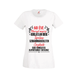 60 Éve minőséget megőrzi... - női fehér póló termékkép