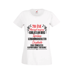 70 Éve minőséget megőrzi... - női fehér póló termékkép