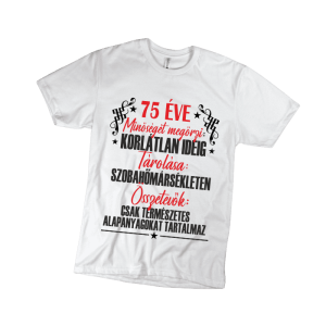 75 Éve minőséget megőrzi... - férfi fehér póló termékkép