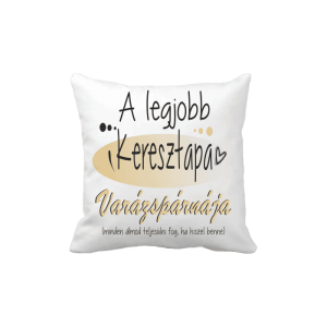 A legjobb keresztapa varázspárnája... - vicces poénos párna termékkép
