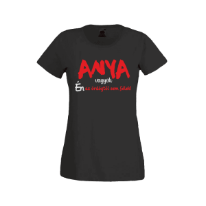 Anya vagyok...(piros) - női fekete póló termékként