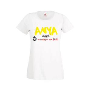 Anya vagyok...(sárga) - női fehér póló termékként