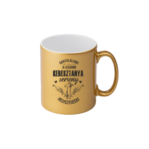 Gratulálunk a legjobb keresztanya verseny...(arany) - kerámia bögre termékkép