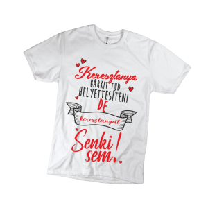 Keresztanya bárkit tud helyettesíteni… – fehér női póló termékkép