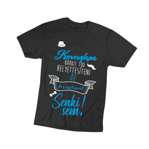 Keresztapa bárkit tud helyettesíteni… – fekete férfi póló termékkép