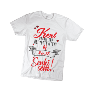 Keri bárkit tud helyettesíteni… – női fehér póló termékkép