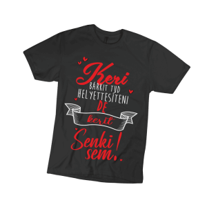 Keri bárkit tud helyettesíteni… – női fekete póló termékkép