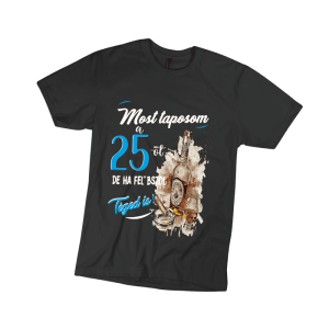 Most taposom a 25-öt... - férfi fekete póló termékkép