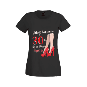 Most taposom a 30-at... - női fekete póló termékkép