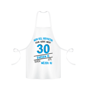 Nem kell irigykedni 30 évesen is...(kék) – kötény termékkép