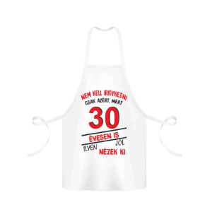 Nem kell irigykedni 30 évesen is...(piros) – kötény termékkép