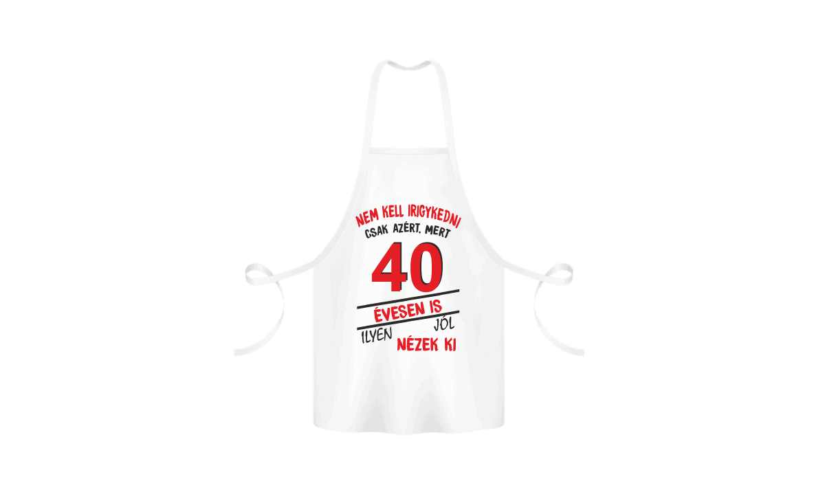 Nem kell irigykedni 40 évesen is...(piros) – kötény termékkép