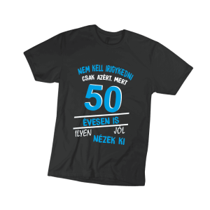 Nem kell irigykedni 50...(kék) - férfi fekete póló termékkép