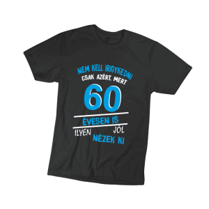 Nem kell irigykedni 60...(kék) - férfi fekete póló termékkép