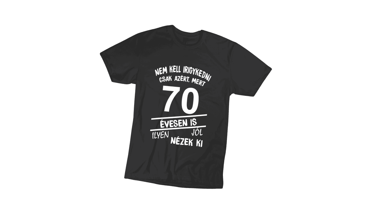 Nem kell irigykedni 70…(fehér) – férfi fekete póló termékkép