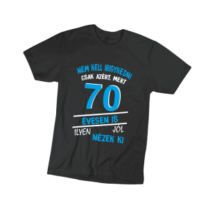 Nem kell irigykedni 70…(kék) – férfi fekete póló termékkép