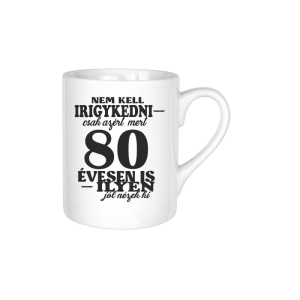 Nem kell irigykedni 80...(fekete) - kerámia bögre termékkép