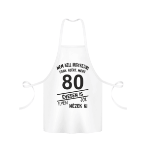 Nem kell irigykedni 80 évesen is...(fekete) – kötény termékkép