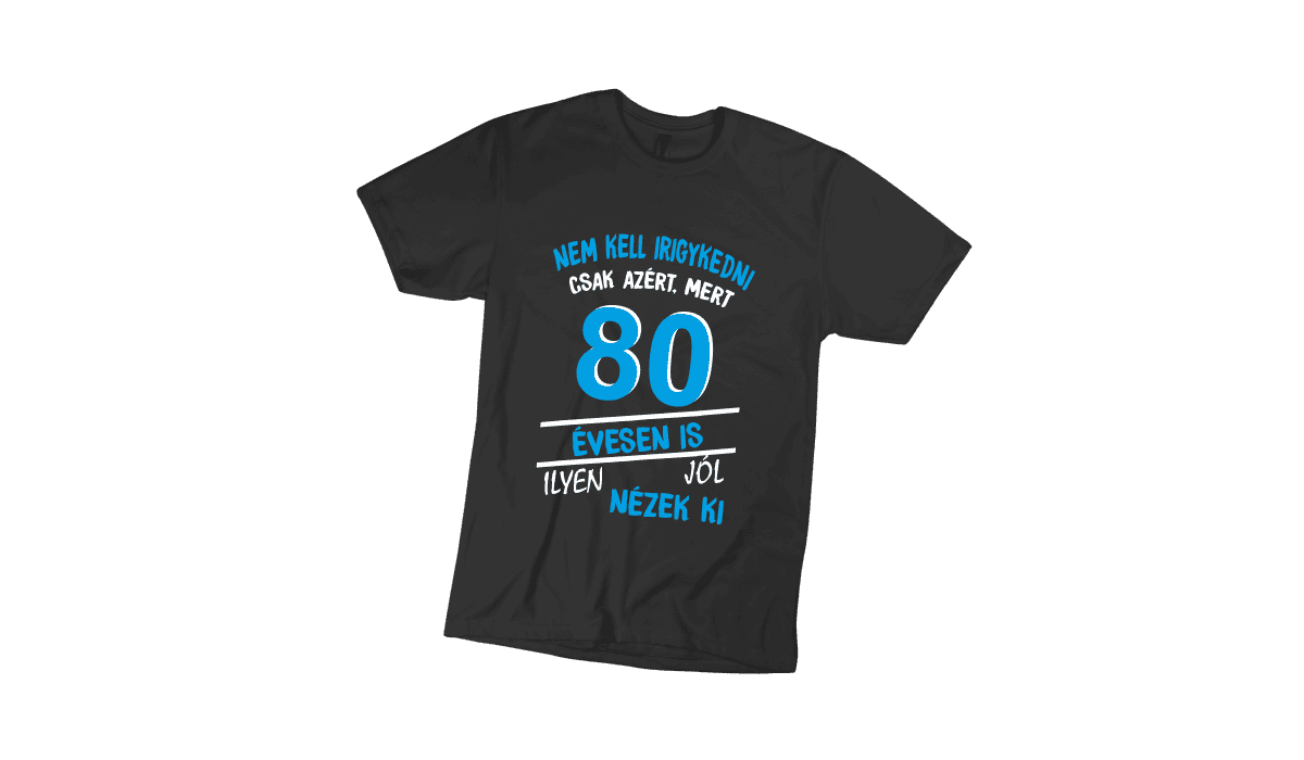 Nem kell irigykedni 80…(kék) – férfi fekete póló termékkép