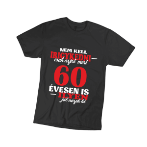 Nem kell irigykedni 60…(piros) – férfi fekete póló